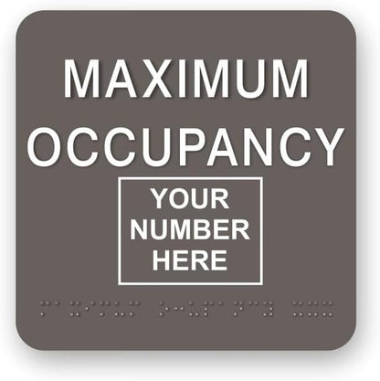 JUSTBRAILLESIGNS CUSTOMIZABLE MAXIMUM OCCUPANCY braille sign, 6” x 6”, Max Occupancy Identification Sign for business, buildings, elevators, etc., Many Colors Choices, Made in USA (Charcoal Grey)