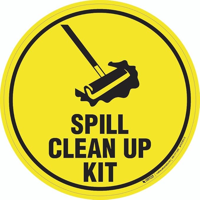 Spill Clean Up Kit - Floor Sign 18" x 18" - Permanent