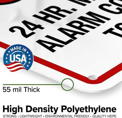 Warning 24 HR. Monitored Alarm Connected To Police Sign, 7x10 Inches, 55 mil thick HDPE (high density polyethylene), Made in USA by My Sign Center