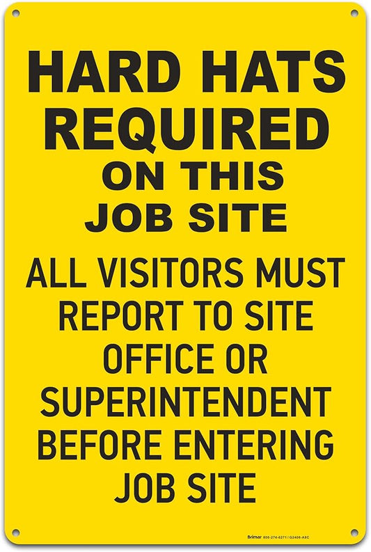 Brimar - 12" x 18" - Hard Hats Required on Job Site Sign - .063″ White Rust-Free Aluminum - High Visibility - Easy Installation