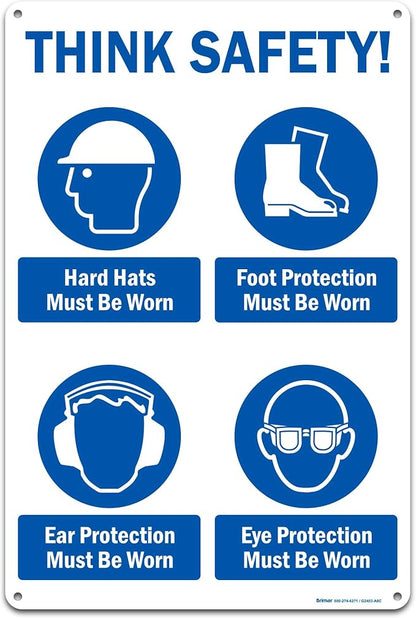 Brimar - 12" x 18" - Think Safety PPE Must Be Worn Sign - .063″ White Rust-Free Aluminum - Comprehensive Message - Easy Installation