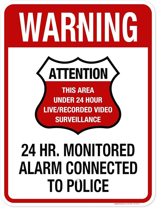 Warning 24 HR. Monitored Alarm Connected To Police Sign, 18x24 Inches, 55 mil thick HDPE (high density polyethylene), Made in USA by My Sign Center