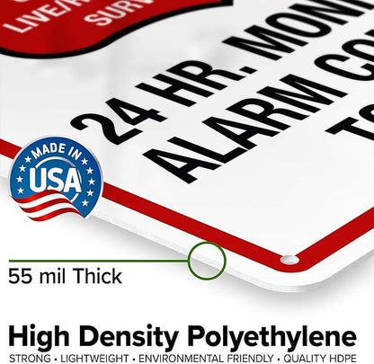 Warning 24 HR. Monitored Alarm Connected To Police Sign, 10x14 Inches, 55 mil thick HDPE (high density polyethylene), Made in USA by My Sign Center