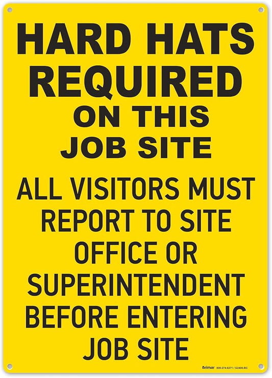 Brimar - 10" x 14" - Hard Hats Required on Job Site Sign - .055″ Polyethylene Plastic - Bold Text - Easy Installation