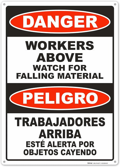 Brimar - 10" x 14" - Bilingual Workers Above Watch For Falling Material Sign - .055″ Polyethylene Plastic - Bold Text And Symbol - Easy Installation
