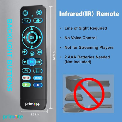 Primote Remote w/Backlit for Fire& Roku Smart-TVs, Including Insignia-Toshiba-TCL-Hisense-ONN-Sharp-Pioneer-Element-Westinghouse Fire/Roku TV (Not for Stick or Box