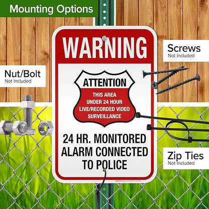Warning 24 HR. Monitored Alarm Connected To Police Sign, 12x18 Inches, 3M EGP Reflective, Rust Free .063 Aluminum, Fade Resistant, Made in USA by My Sign Center